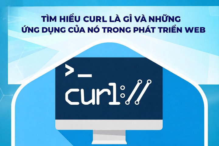 Tìm hiểu cURL là gì và cách sử dụng cURL cơ bản trong PHP