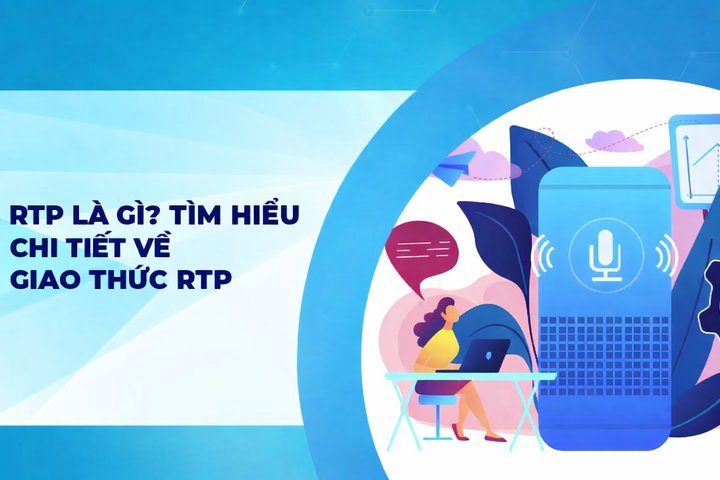什么是RTP？深入了解RTP实时传输协议