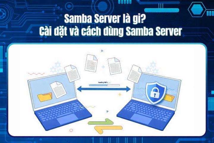 What is Samba Server? Installation and Usage Guide for Samba Server